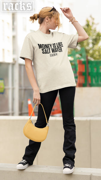 Oversize T-Shirt - "Money Is Like Salt Water"