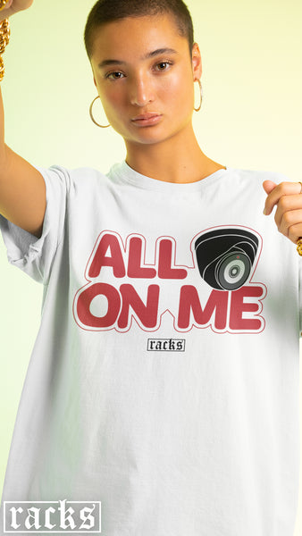 Oversize T-Shirt - "All Cams on Me"